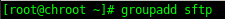 SFTP chroot jail: we need to create a local SFTP group
