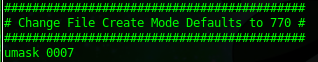 umask configuration: append the following 3 lines to the .profile