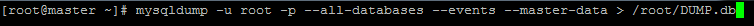 mysqldump --all-databases --master-data run on the master